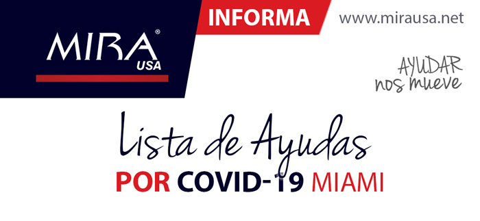 MIRA USA Informa! Lista de Ayudas por COVID-19 en Miami
