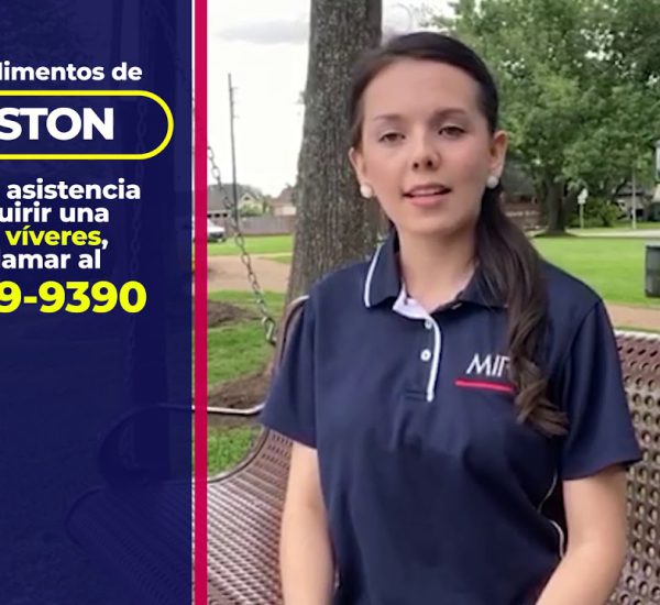 MIRA USA Informa! Banco de Alimentos de Houston y YourTexasBenefits.com