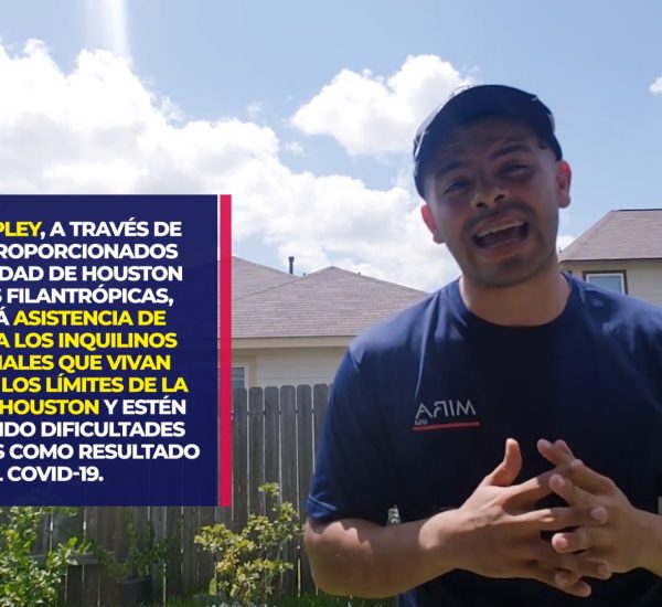 MIRA USA Informa: Asistencia de alquiler a los inquilinos residenciales en Houston