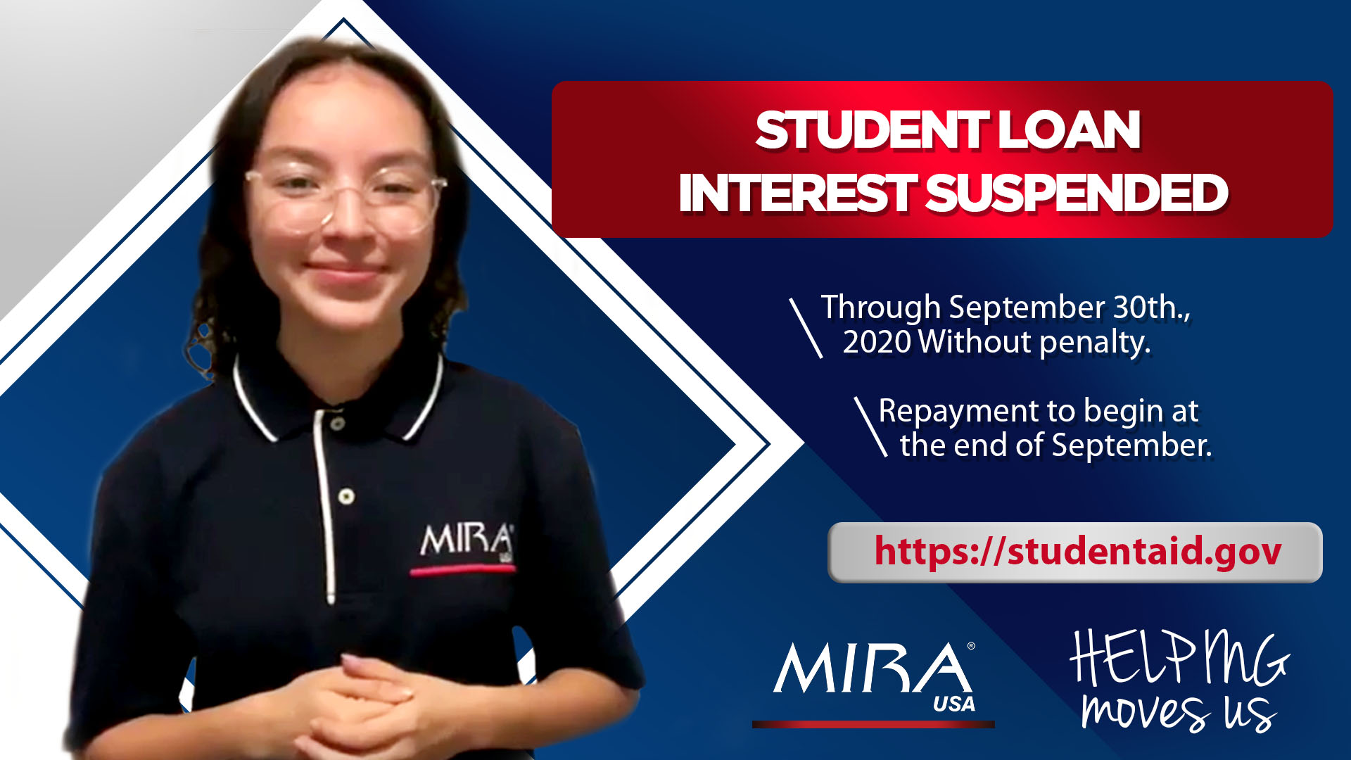 MIRA USA Informs: (CARES Act) Student Lean Interest Suspended