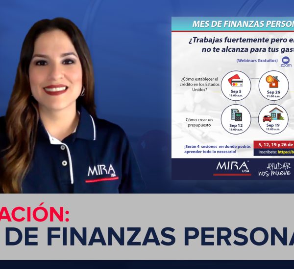 Invitación a participar en los Webinar en el Mes de finanzas personales con MIRA USA