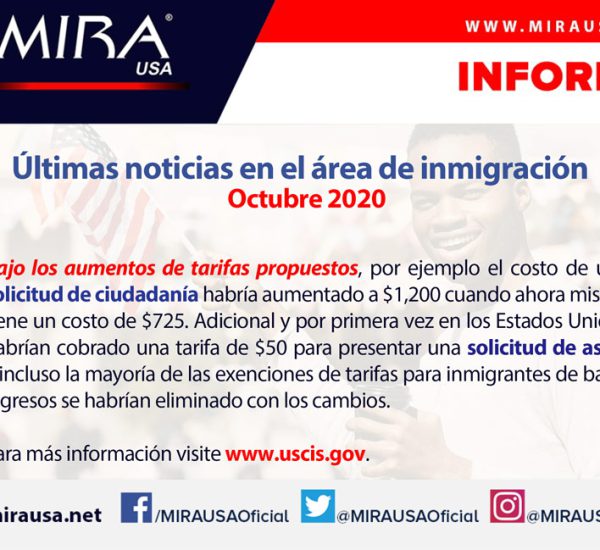 MIRA USA Informa: Últimas noticias en el área de inmigración – Octubre 2020