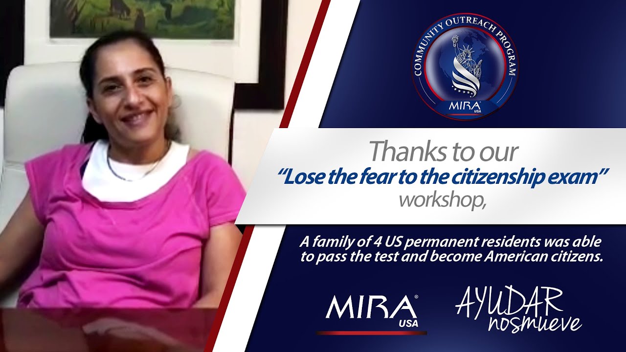 Testimonio taller «Pierda el miedo al examen de ciudadania» ayuda a una familia a convertise en ciudadanos de los Estados Unidos