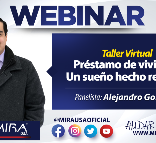 Seminario Virtual: Préstamo de vivienda: Un sueño hecho realidad