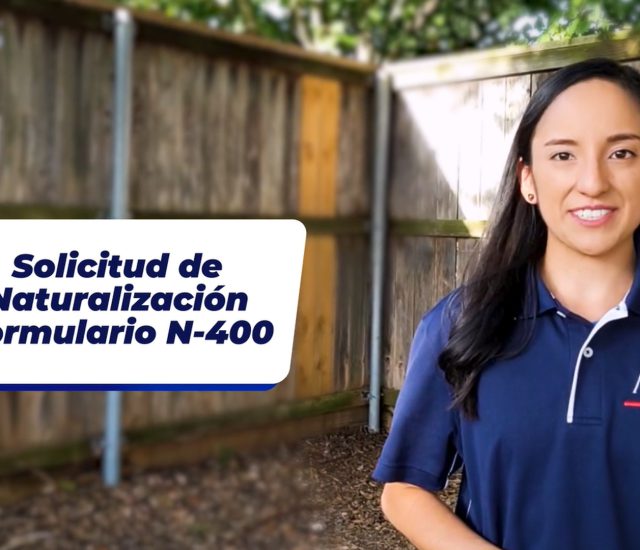 Formulario N400 | Asistencia en Inmigración MIRA USA