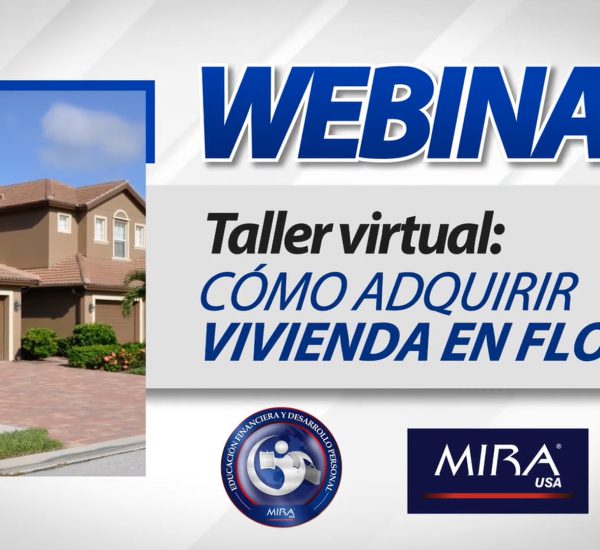 Taller Virtual: Cómo adquirir vivienda en Florida