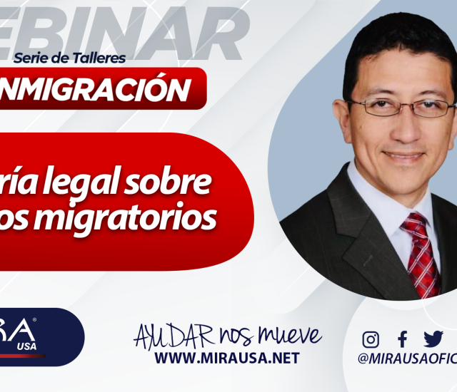 Taller virtual: Asesoría Sobre Asuntos Migratorios