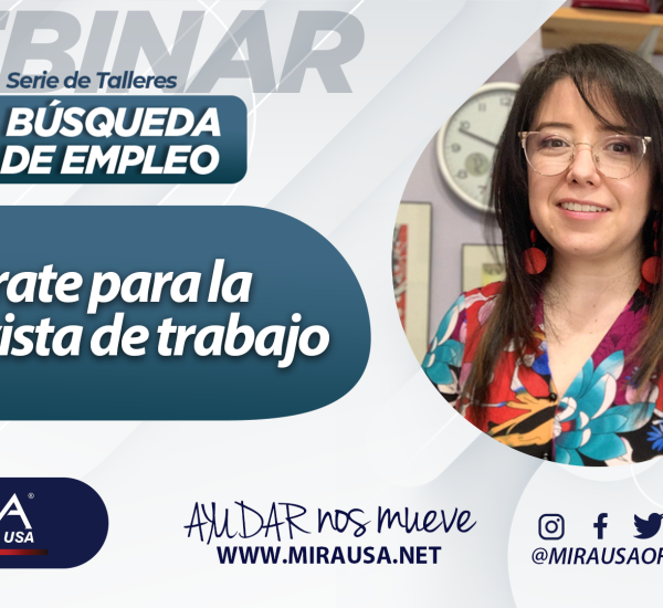 Taller virtual: Prepárate Para La Entrevista de Trabajo.￼